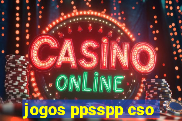 jogos ppsspp cso